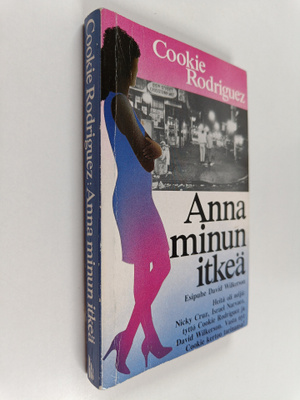 Cookie Rodriguez : Anna minun itkeä