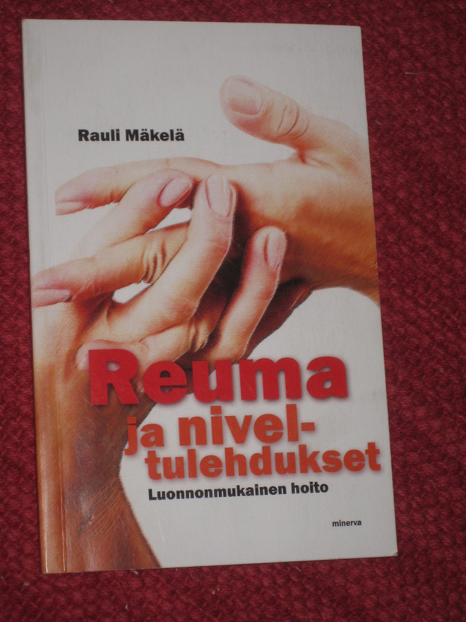 Reuma ja niveltulehdukset : luonnonmukainen hoito  Mäkelä, R