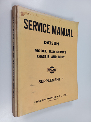 Service manual : Datsun model 810 series chassis and body...