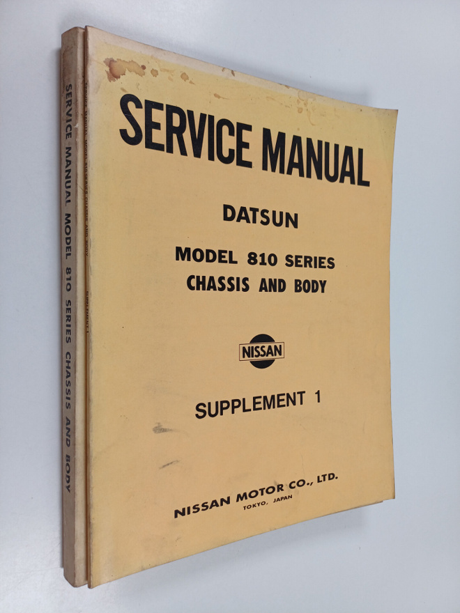 Service manual : Datsun model 810 series chassis and body...