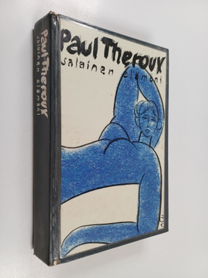 Paul Theroux : Salainen elämäni