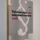 Valokuvaajan uusi tekijänoikeusopas 2006 - pikkukuva 1