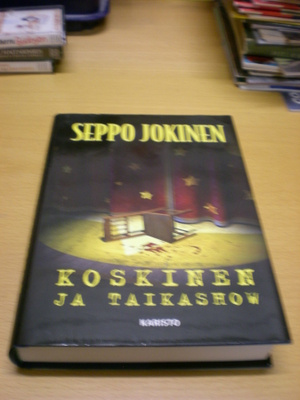 Seppo Jokinen: Koskinen ja taikashow