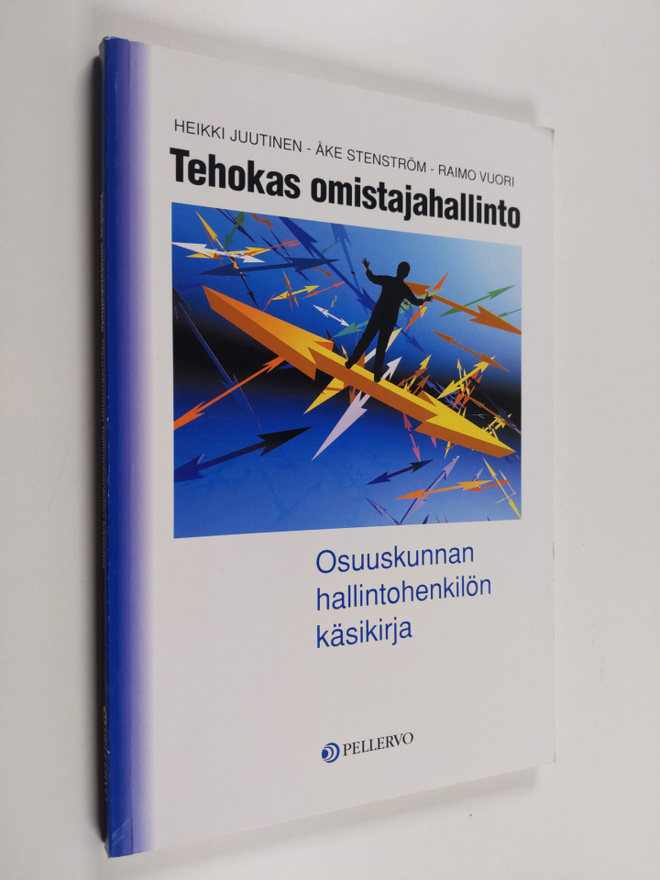 Heikki Juutinen : Tehokas omistajahallinto : osuuskunnan ...