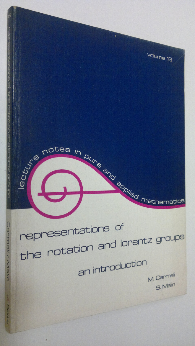 Moshe Carmeli : Representations of the rotation and Loren...