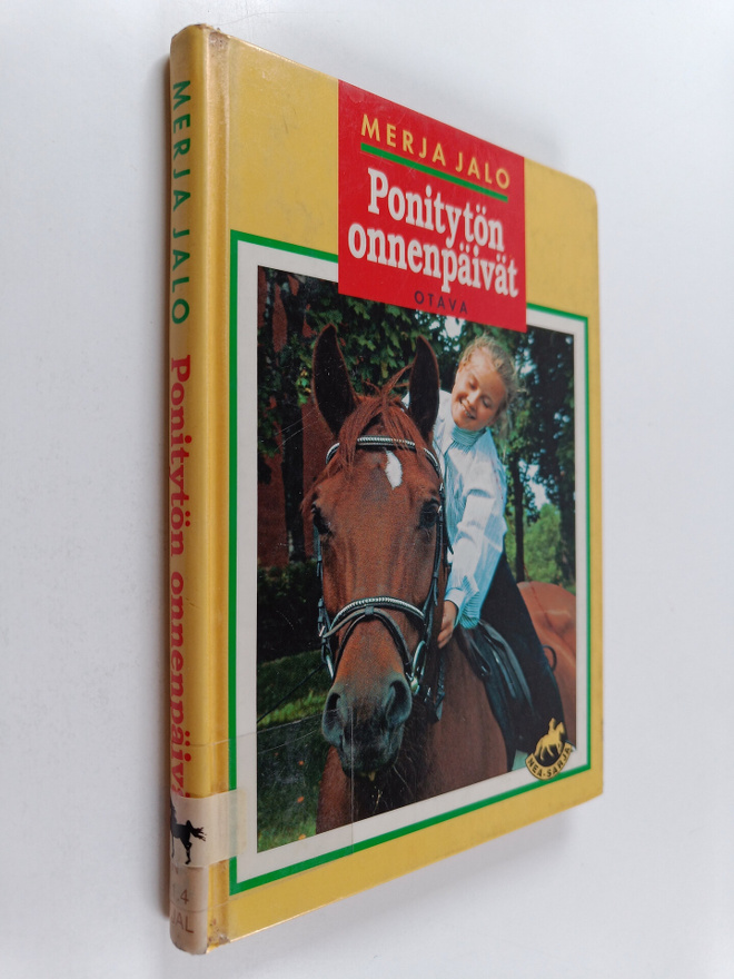 Merja Jalo : Ponitytön onnenpäivät