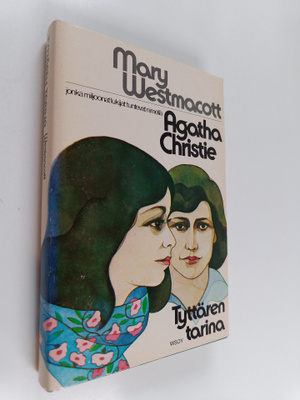 Mary Westmacott : Tyttären tarina