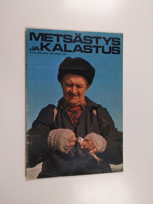 Metsästys ja kalastus 12/1974