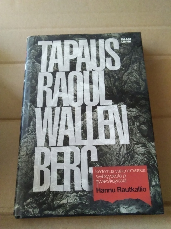 Hannu Rautkallio: Tapaus Raoul Wallenberg