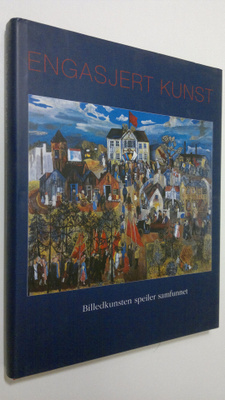 Bjorn Bjornsen : Engasjert kunst : billedkunsten speiler ...