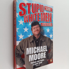 Michael Moore : Stupid white men : and other sorry excuse... - pikkukuva 1
