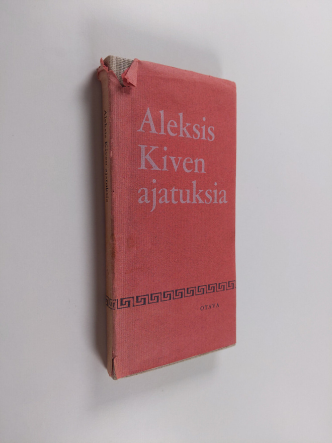 Aleksis Kivi : Aleksis Kiven ajatuksia