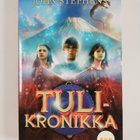 John Stephens : Tulikronikka - pikkukuva 1