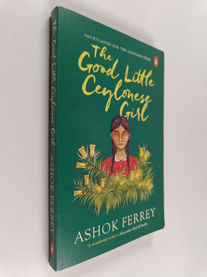 Ashok Ferry : The Good little Ceylonese girl