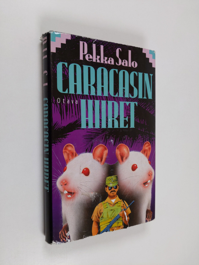 Pekka Salo : Caracasin hiiret : jännitysromaani