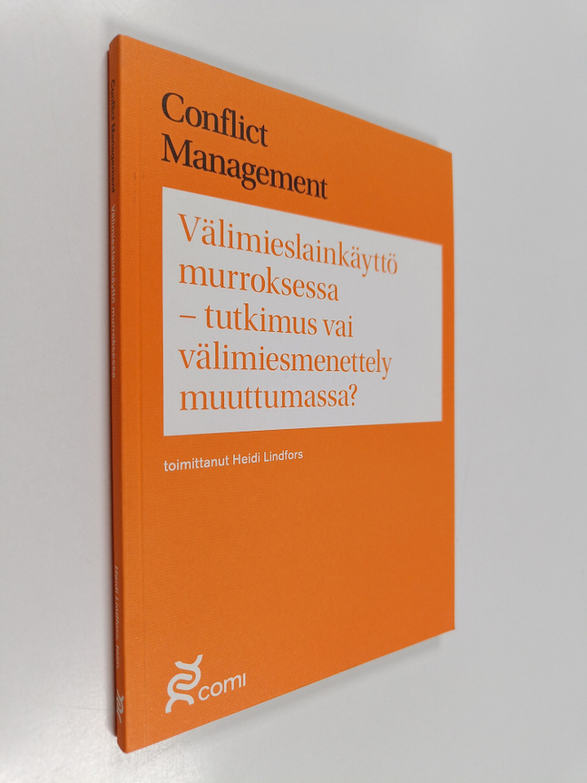 Välimieslainkäyttö murroksessa : tutkimus vai välimiesmen...