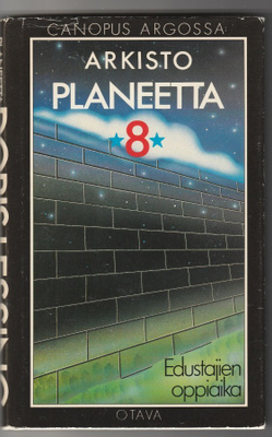 Doris Lessing : Arkisto Planeetta 8