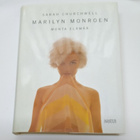 Sarah Churchwell: Marilyn Monroen monta elämää - pikkukuva 1