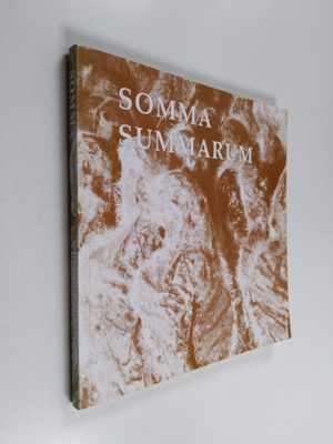 Ossi Somma : Somma summarum : Ossi Somma: Elämää ja taidetta