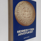 Marja ym. (suomentajat) Huuskonen : Menneisyyden arvoitukset - pikkukuva 1