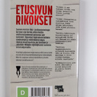 Etusivun rikokset : näin kovat uutiset syntyivät : Oikeus... - pikkukuva 2