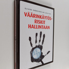 Eila Koivu ym. : Väärinkäytösriskit hallintaan : johdon j... - pikkukuva 1