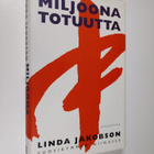 Linda Jakobson : Miljoona totuutta : vuosikymmen Kiinassa - pikkukuva 1