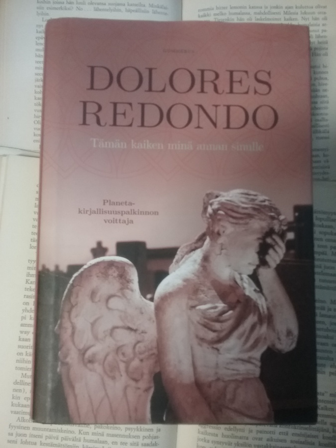 Dolores Redondo - Tämän kaiken minä annan sinulle (sid.)