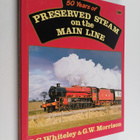John Stuart Whiteley ym. : 50 Years of Preserved Steam on... - pikkukuva 1