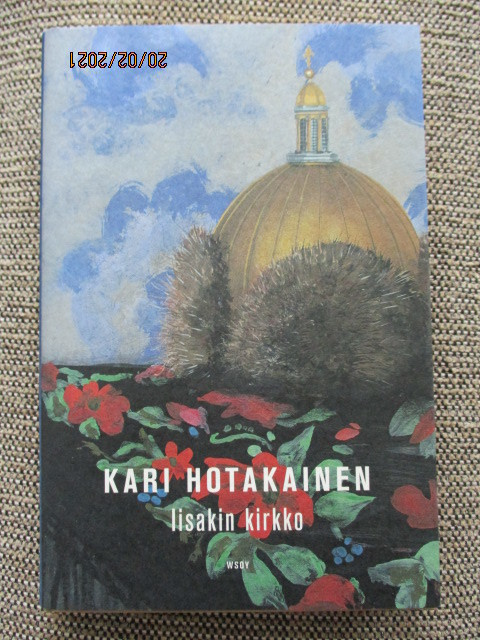 Kari Hotakainen IISAKIN KIRKKO (1. painos)