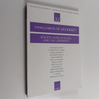Vanguards of modernity : society, intellectuals and the u... - pikkukuva 1