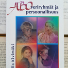 Ulla Kivimäki - ABO: veriryhmät ja persoonallisuus (nid.) - pikkukuva 1
