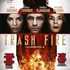 Trash Fire	(68 496)	UUSI	-FI-	suomik.	DVD			2016 - pikkukuva 2