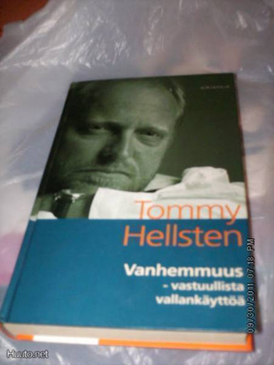 Tommy Hellsten: Vanhemmuus - vastuullista vallankäyttöä