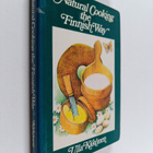 Ulla Käkönen : Natural Cooking the Finnish Way - pikkukuva 1