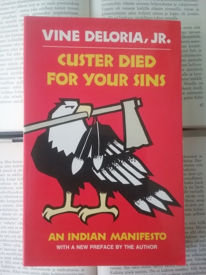 Custer Died for Your Sins: An Indian Manifesto (softcover)