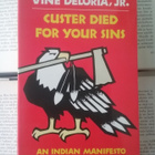 Custer Died for Your Sins: An Indian Manifesto (softcover) - pikkukuva 1