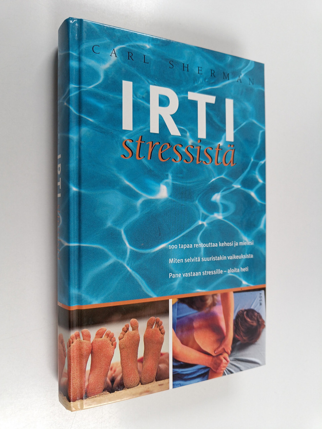 Carl Sherman : Irti stressistä!