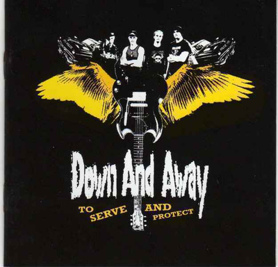 DOWN AND AWAY to serve & protect -2006- MBR90 ...punk-Oi!...