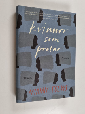 Miriam Toews : Kvinnor som pratar roman