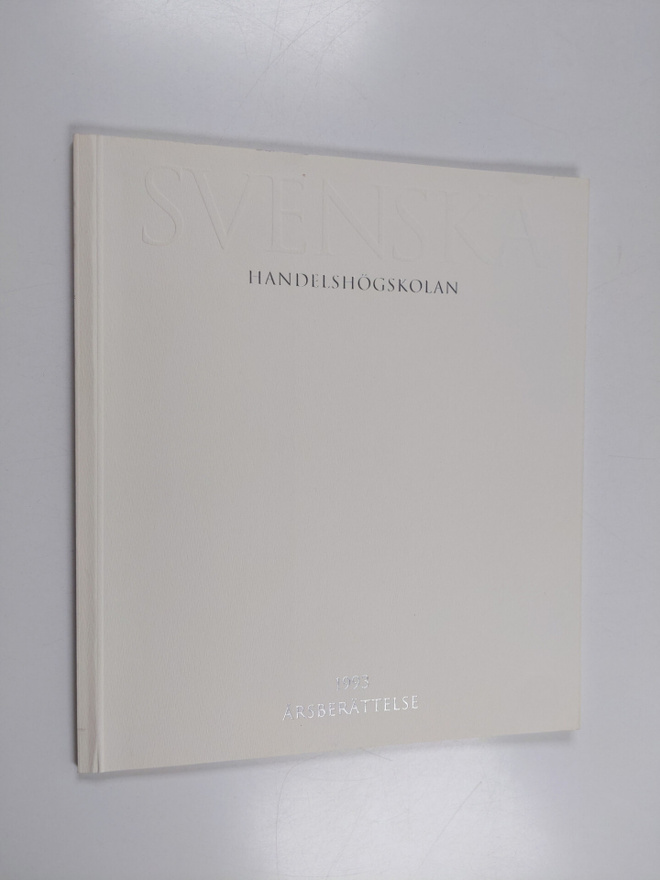 Svenska handelshögskolan 1993 - Ärsberättelse