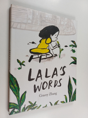 Gracey Zhang : Lala's words