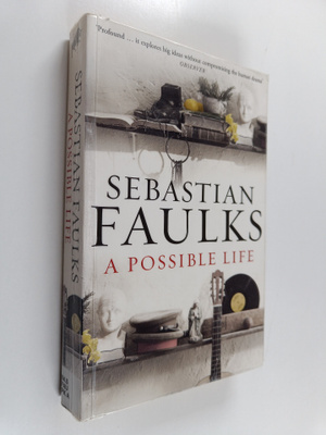 Sebastian Faulks : A Possible Life