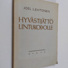 Joel Lehtonen : Hyvästijättö Lintukodolle : runoja - pikkukuva 1
