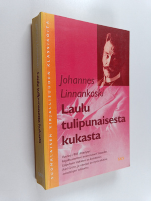 Johannes Linnankoski : Laulu tulipunaisesta kukasta