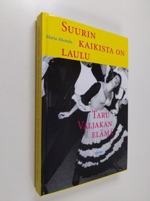 Marja Ahonala : Suurin kaikista on laulu : Taru Valjakan ...
