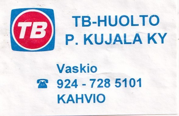 Vaskio. P. Kujala Ky , TB - huolto    6/16