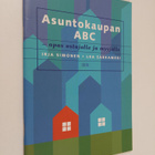 Lea Sarkameri ym. : Asuntokaupan ABC - opas ostajalle ja ... - pikkukuva 1