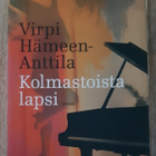 Virpi Hämeen-Anttila - Kolmastoista lapsi - pikkukuva 1