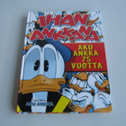 AKU ANKKA 75 VUOTTA" IHAN ANKKANA JUHLAKIRJA "V.2009 - pikkukuva 1